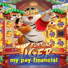 my pay financial